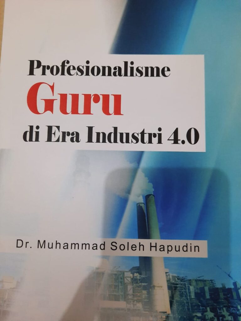 Buku ” Profesionalisme Guru di Era Revolusi Industri 4.0″